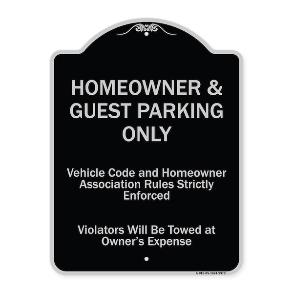Signmission Designer Series-Homeowner & Guest Parking Only Black & Silver Heavy-Gauge Aluminum - A-DES-BS-1824-9970