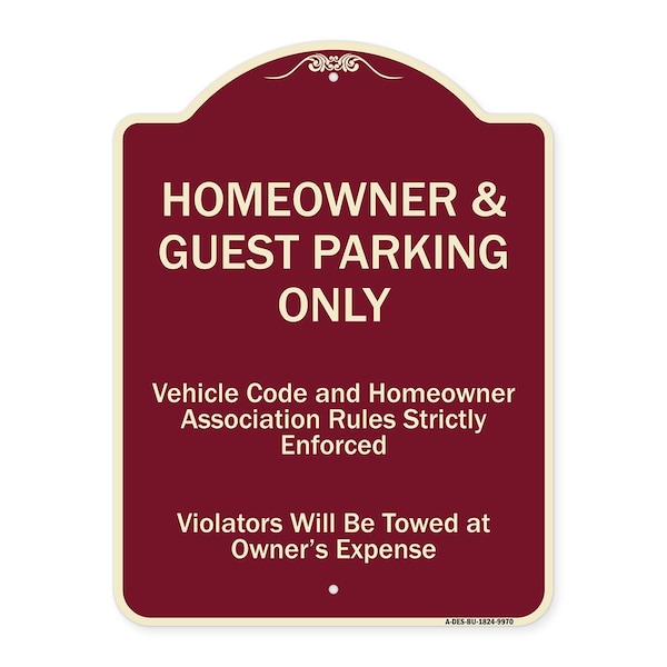 Signmission Designer Series-Homeowner & Guest Parking Only Burgungy Heavy-Gauge Aluminum - A-DES-BU-1824-9970