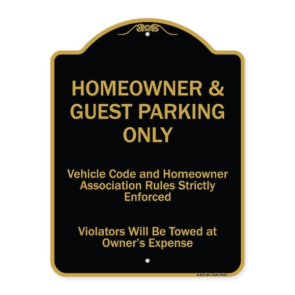 Signmission Designer Series-Homeowner & Guest Parking Only Black & Gold Heavy-Gauge Aluminum - A-DES-BG-1824-9970