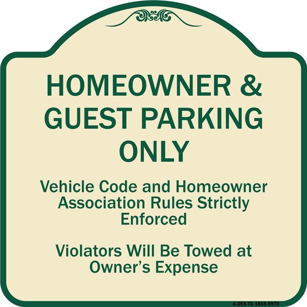 Signmission Designer Series-Homeowner & Guest Parking Only Tan & Green Heavy-Gauge Aluminum - A-DES-TG-1818-9970