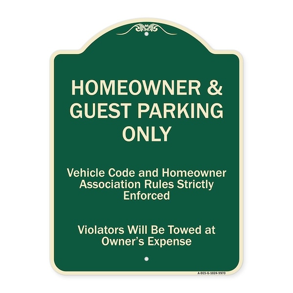 Signmission Designer Series-Homeowner & Guest Parking Only Green Heavy-Gauge Aluminum - A-DES-G-1824-9970