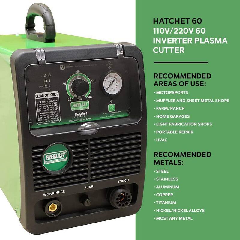 Everlast Hatchet 60 Amp Plasma Cutter 7/8 in. Clean Cut 110-Volt/220-Volt Dual Voltage Compact and Lightweight - Hatchet 60
