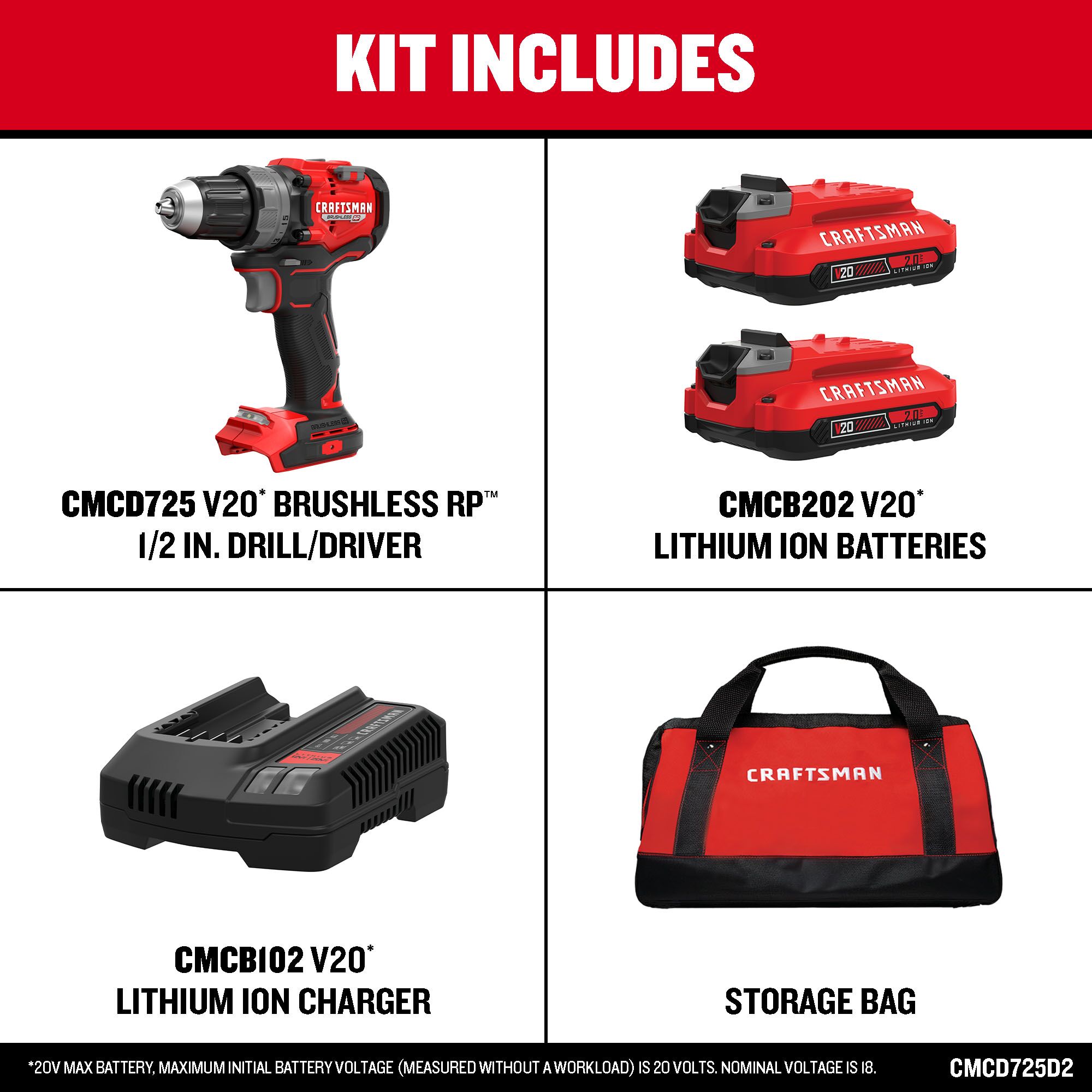 

Taladro inalámbrico sin escobillas Craftsman V20 RP de 20 voltios máx. de 1/2 pulgadas sin llave (incluye 2 baterías y bolsa suave) CMCD725D2