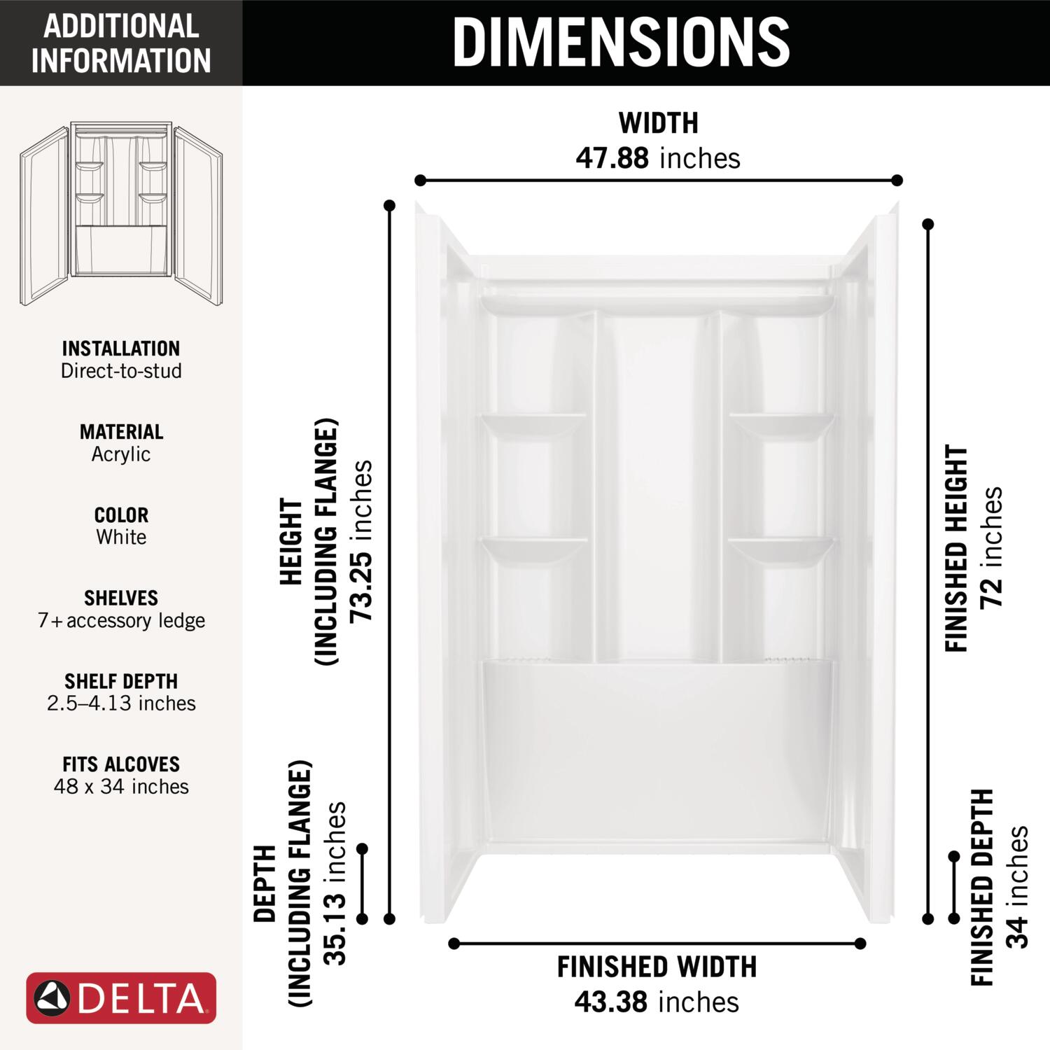 Recubrimiento de pared para regadera Delta EverEdge 48 pulgadas de ancho x 34 pulgadas de profundidad x 72 pulgadas de alto con acabado blanco de alto brillo, directo a la pared.