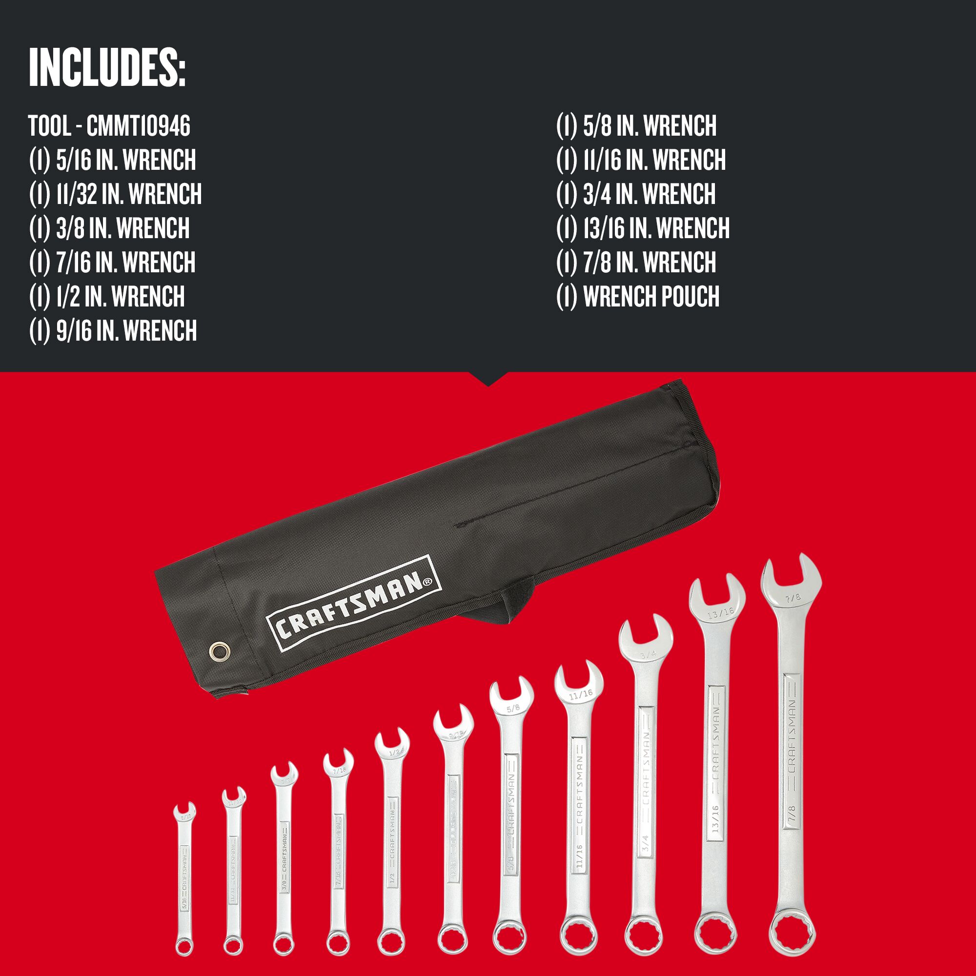 Juego de 11 piezas de Llaves Combinadas Estándar de 12 Puntos (SAE) CRAFTSMAN Incluye Estuche Suave CMMT10946