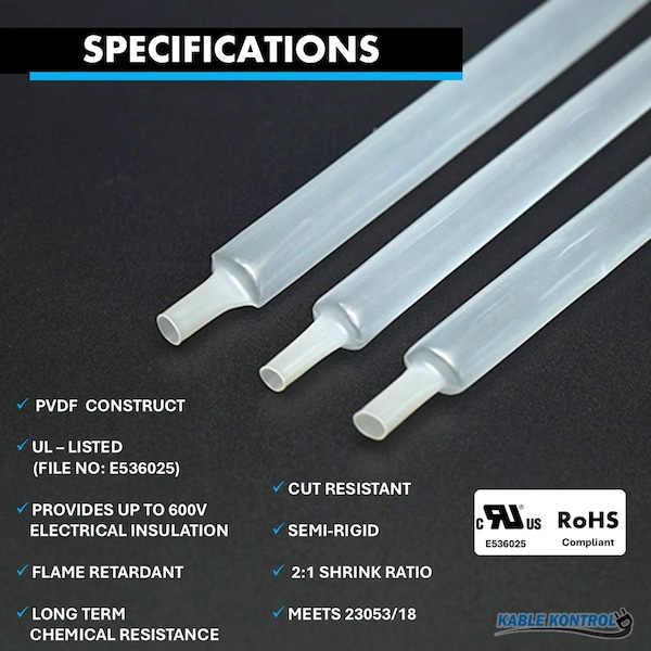 Kable Kontrol Kynar PVDF Heat Shrink Tubing 1/8in Inside Dia, 2:1 Shrink Ratio, Single Wall, Clear, 4 FT Stick - HS-PVDF-175-012-4-CL
