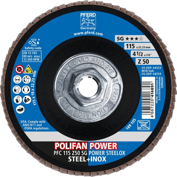 
Pferd Flap Disc, 4-1/2''x5/8-11, Z SG POWER STEELOX, 50 Grit, T29, Conical, Zirconia - 64559

Disco de láminas Pferd, 4-1/2''x5/8-11, Z SG POWER STEELOX, 50 Granos, T29, Cónico, Zirconia - 64559